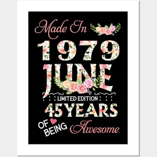 N461979 Flower June 1979 45 Years Of Being Awesome 45th Birthday for Women and Men Posters and Art